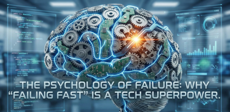 A futuristic illustration of a human brain merging with mechanical gears and circuit boards, featuring the text "The Psychology of Failure: Why 'Failing Fast' is a Tech Superpower" in the center.